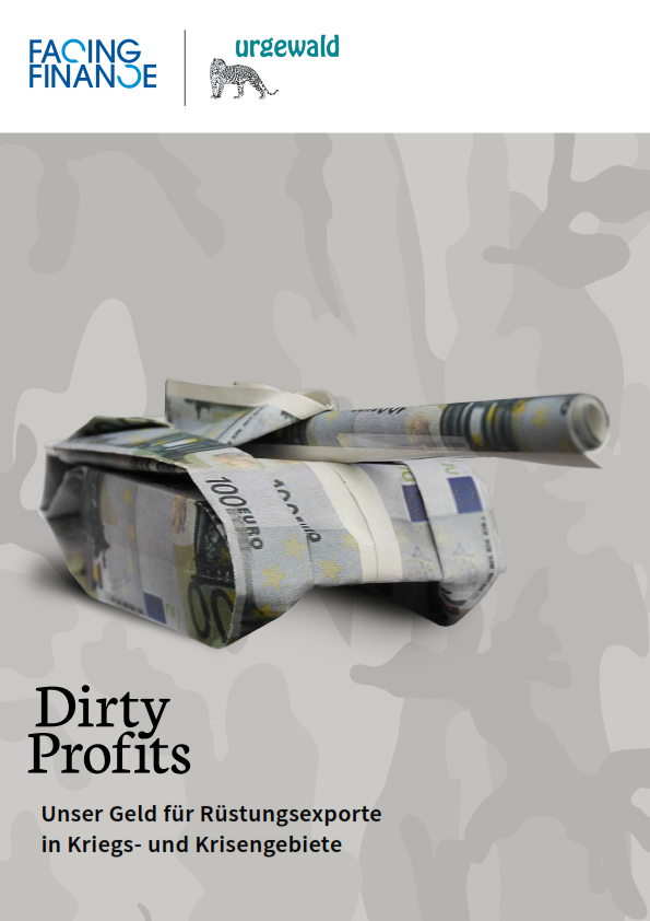 Dirty Profits: Unser Geld für Rüstungsexporte in Kriegs- und Krisengebiete